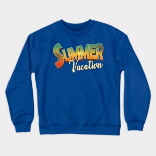 Summer Vacation Crewneck Sweatshirt